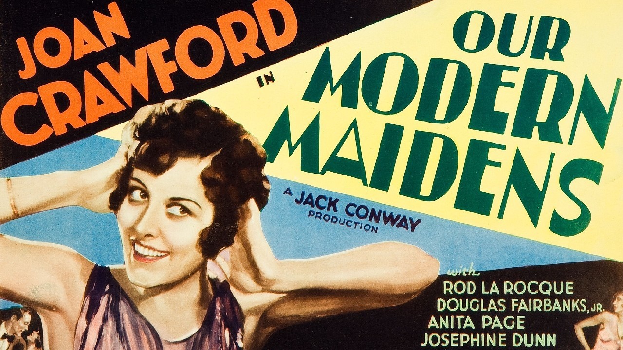 Our Modern Maidens 1929 Film | Joan Crawford, Douglas Fairbanks Jr, Rod La Rocque | Movie Review