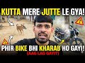 AAJ TO BOHOT BURA HUA 😭 | Pehle Jutta Chori Fir Bike Kharab! ❌