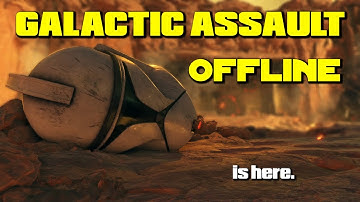 GALACTIC ASSAULT is FINALLY playable OFFLINE in Star Wars Battlefront 2
