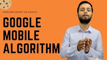 Google Mobile Algorithms Explained in Hindi | Rules of Google algorithm | Rank No 1 on Google
