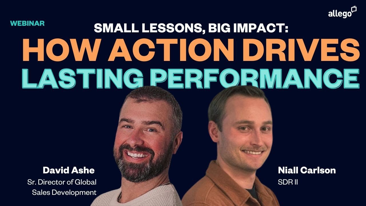 Small Lessons, Big Impact  How Action Drives Lasting Performance Webinar