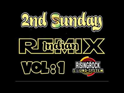 Second Sunday Indian remix vol :1