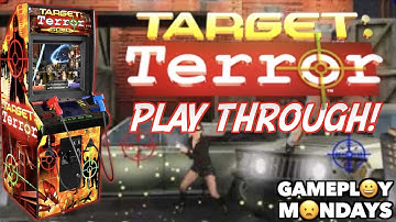 Target Terror Gold Full Arcade Play Through! | This game is LONG! | Gameplay Mondays
