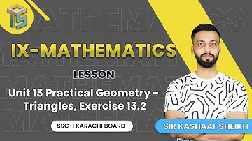Practical Geometry - Triangles, Exercise 13.2 | 9th class | Math | Sindh Board | @otsedtech
