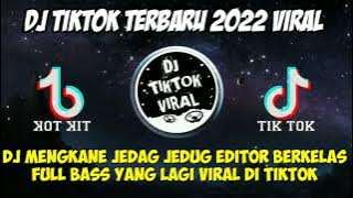 DJ MENGKANE JEDAG JEDUG YANG LAGI VIRAL (DJ MBON MBON) || DJ TIKTOK TERBARU 2022 VIRAL TIKTOK 🔈 🎶 🎧