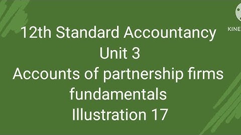 12th  Accountancy Unit 3 illustration 17/ illustration 17 12th Accountancy
