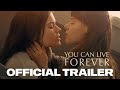 You Can Live Forever Official Trailer HD 