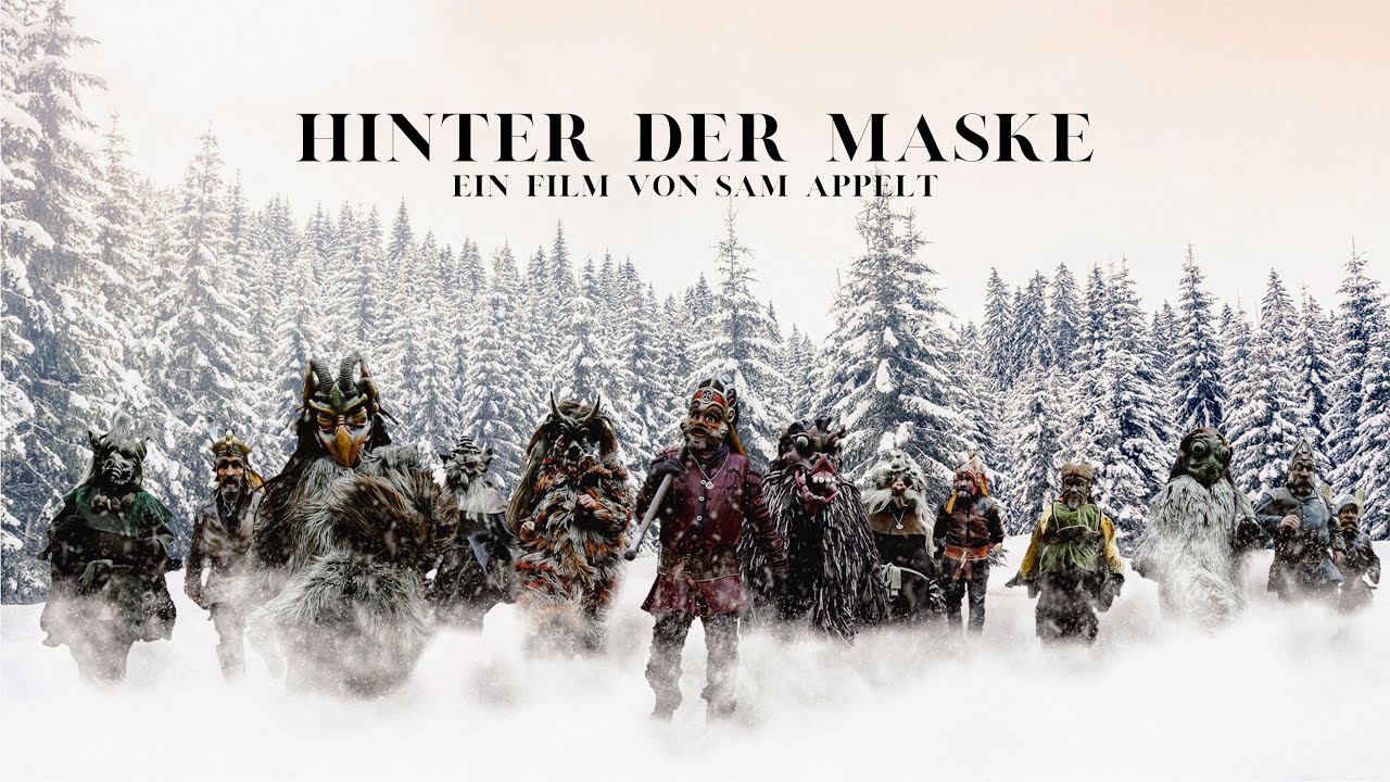 Hinter der Maske - Die Kirchseeoner Perchten. Ein Film von Samuel Appelt