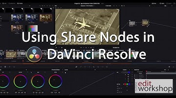 Using Share Nodes in DaVinci Resolve