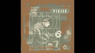 Video thumbnail of "Pixies - Here Comes Your Man (HQ)"