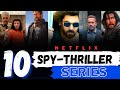 10 new netflix spy series to watch right now 2024