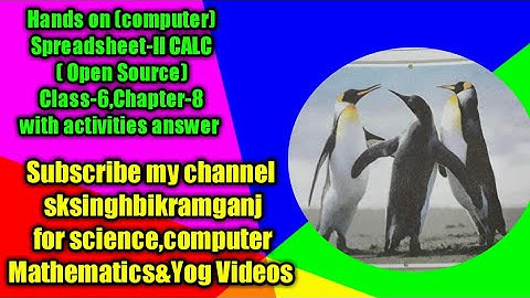 #Hands on (Computer)Class-6,Chapter-8,Spreadsheet-II CALC#