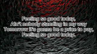 Feeling so good today - Beau Williams (Lyrics)