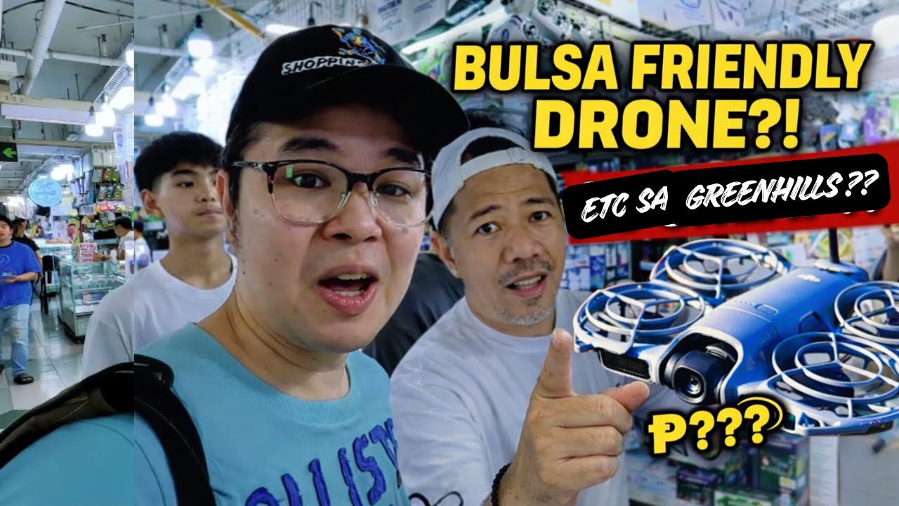 Bulsa Friendly Drone?! 😱 Totoo Bang Mura sa Greenhills?