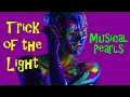 Original song trick of the light music from musical pearls