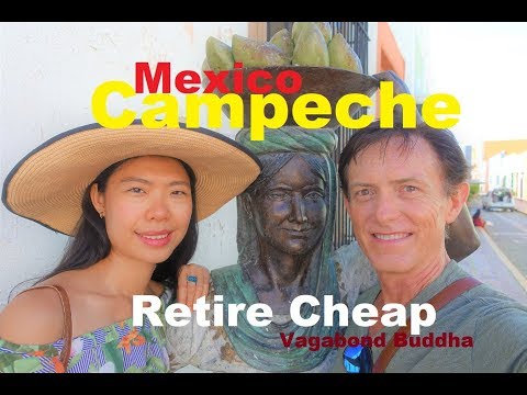 Campeche Mexico Best Retire Cheap Paradise