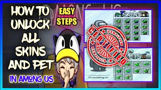 AMONG US | UNLOCK ALL PETS & SKINS TUTORIAL | FEW EASY STEPS NOT MODED APK screenshot 3
