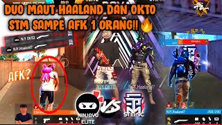 HALLAND DAN OKTO DI SATUIN STM ELITE LANGSUNG DI OBOK OBOK SAMPE AFK 1 ORANG !!!!