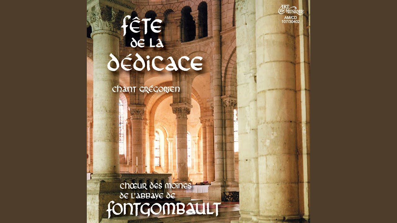 Messe de la Dédicace - Alleluia Adorabo (VIIème mode)