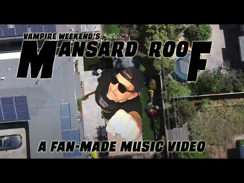 Mansard Roof (Vampire Weekend) - Official Fan-Made Music Video