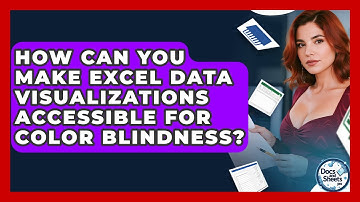 How Can You Make Excel Data Visualizations Accessible For Color Blindness? - Docs and Sheets Pro