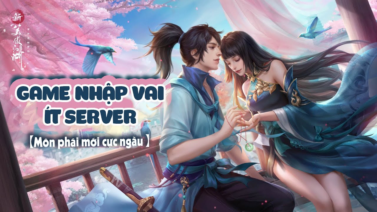 server game  Update  Game nhập vai Kiếm Hiệp ít server nhất hiện nay - Môn phái mới Hành Sơn Tân Tiếu Ngạo VNG cực ngầu