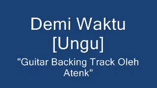Demi Waktu [Ungu] guitar backing track
