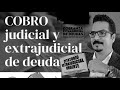 NO LE PAGUES TU DEUDA AL BANCO ( Cobranza Extrajudicial )