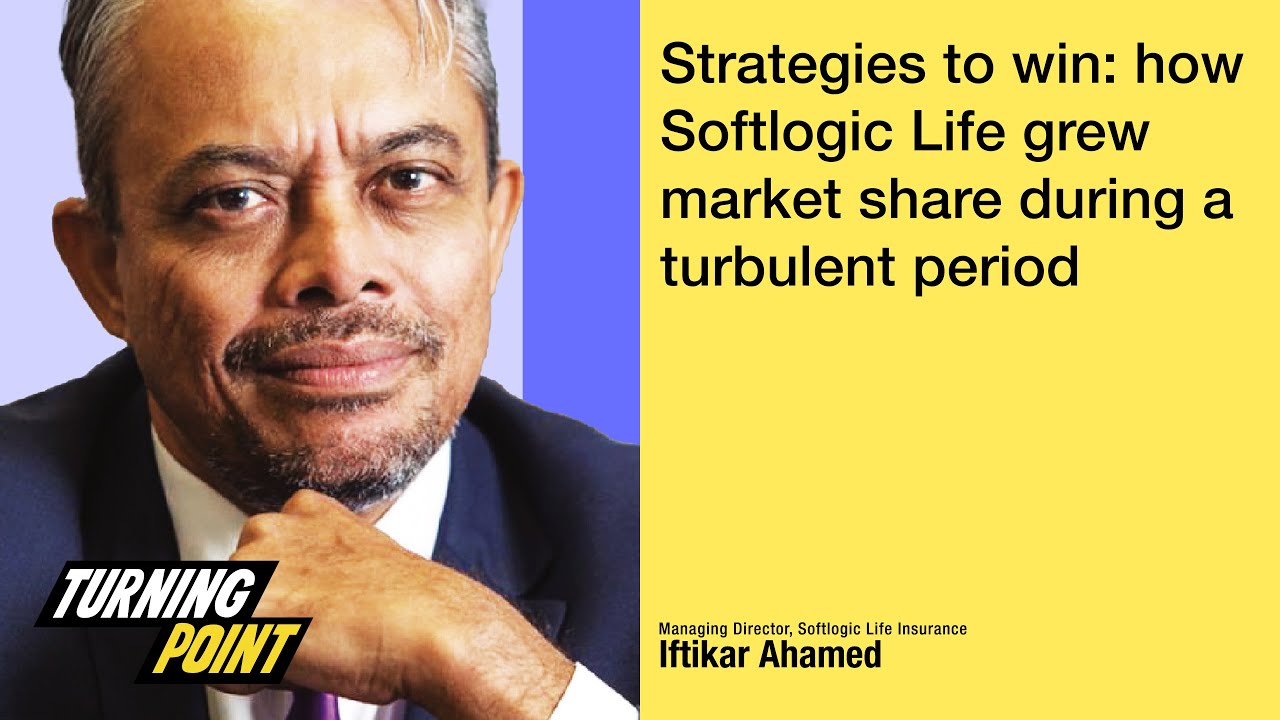 Strategies to win: How Softlogic Life grew market share during a ...