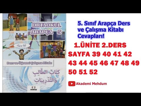 Arapça | 5.Sınıf |Ders Kitabı| 1.Ünite | 2.Ders Cevapları | Sayfa 39 40 42 43 45 47 49 50 51 52