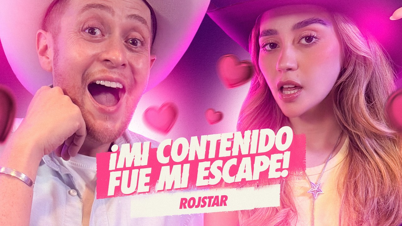 EP 35 ¡Mi contenido fue mi escape! Ft. @rojstar