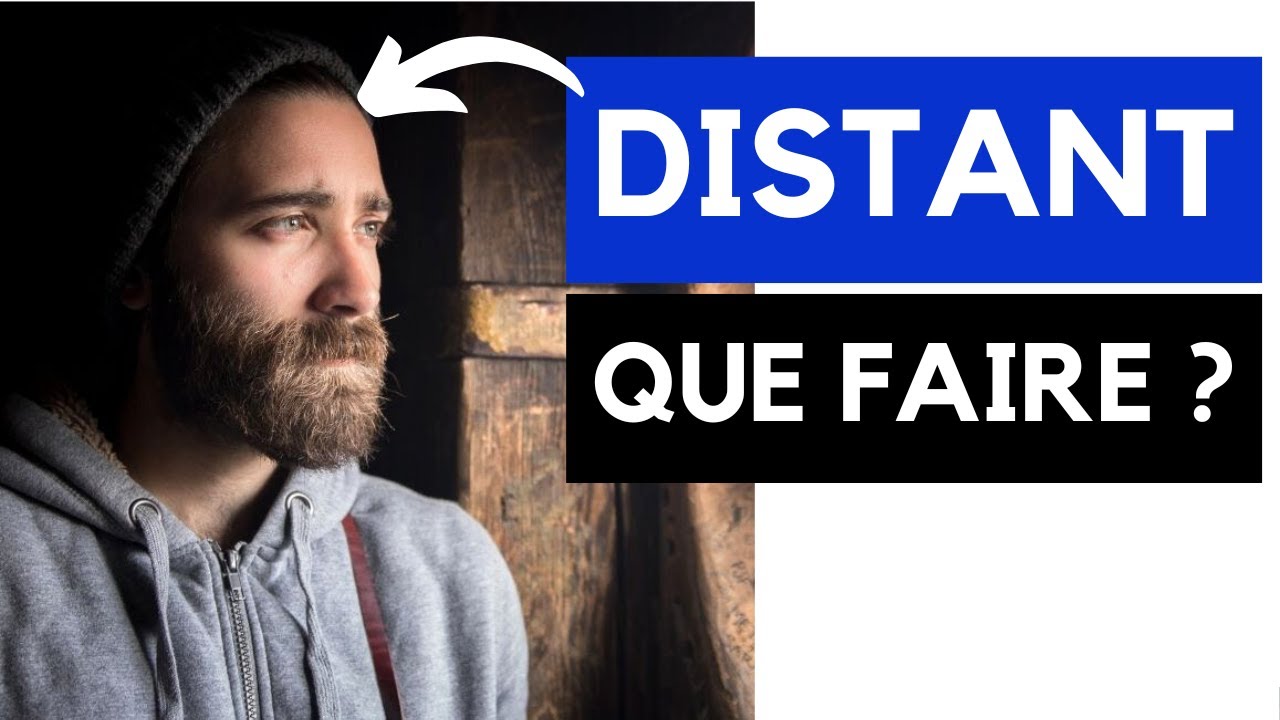 Comment réagir quand un homme prend de la distance ? - YouTube