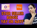 Etsy Star Seller Badge Program - How it Effects You!