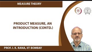 Product Measure, an Introduction(Contd)