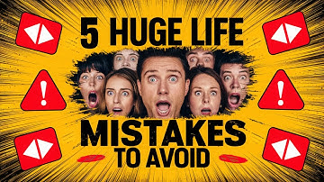 5 Huge Life Mistakes Many People Make That You Should Avoid in Life #GoalSetting #PersonalGrowth