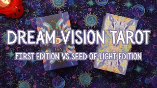 SIDE BY SIDE Dream Vision Tarot Seed of Light Edition vs First Edition