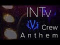 Intv  crew anthem