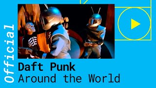 DAFT PUNK – AROUND THE WORLD (Official Music Video)