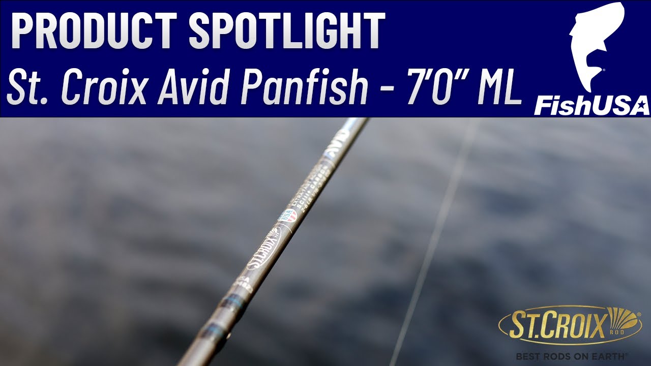 St. Croix Avid Panfish Spinning Rod - ASPS70MLXF - When To Use It