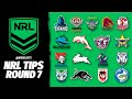 Nrl tips  predictions  round 7 2024