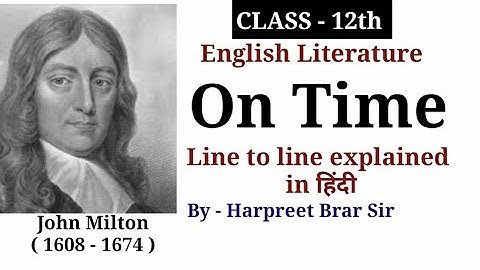 On Time by John Milton in Hindi || Class 12th English literature || John Milton