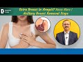 Extra Breast Tissue in Armpit? | Axillary Breast Removal Procedure - Dr. Girish A C |Doctors&#39; Circle