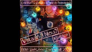 🎖VESTAN JY MIXTAPE SIEKLOON MIX BY DJ FRUITS BBM RIDDIM YAGA YO STUDIO✔✔☑️