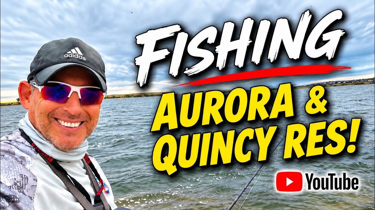 Fishing Aurora and Quincy Reservoirs!  (S3:E24)
