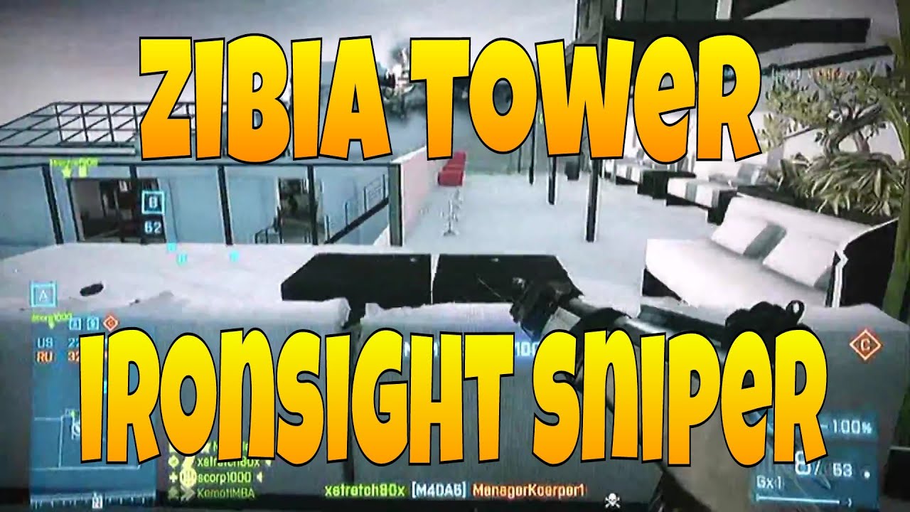 BF3 Zibia Tower Ironsight Sniper SN3GAMING