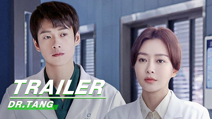 Official Trailer: Qin Lan × Wei DaXun | Dr. Tang | 关于唐医生的一切 | iQIYI - DayDayNews