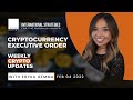 Cryptocurrency Executive Order - Weekly Crypto Updates with Eryka Gemma! February 04 2022