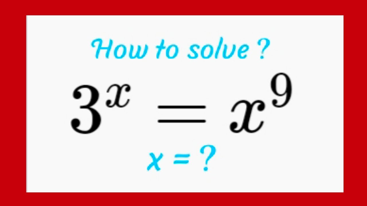 A nice exponential problem of maths Olympiad || How to solve? Algebra ...