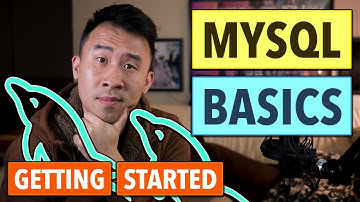 MySQL Basics & How to Get Started - SQL Select, Insert, Update, Delete