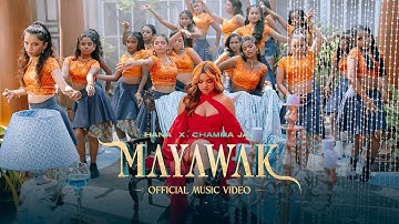 HANA X CHAMMA JAY - MAYAWAK Official Music Video